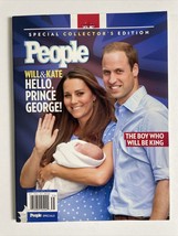 People Magazine 2013 Special Collector&#39;s Edition Will &amp; Kate Hello Prince George - £5.51 GBP