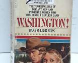 Washington! (Wagons West, No 9) Ross, Dana Fuller - $2.93