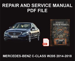 Mercedes-Benz C-Class W205 2014-2018 Repair Manual, Guide, WorkShop Book - $20.00