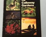Vintage Callaway Gardens Brochure Walking Guide Pine Mountain Georgia Bro9 - $9.89