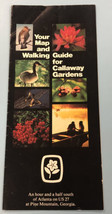 Vintage Callaway Gardens Brochure Walking Guide Pine Mountain Georgia Bro9 - $9.89