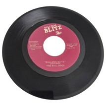 The Bulldogs &quot;Bulldog Blitz&quot; 45 Vinyl All-Sports Records 1980 Steve Acke... - $32.13