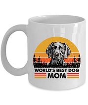 World&#39;s Best Weimaraner Dog Mom Coffee Mug 11oz Ceramic Gift For Dogs Lover, Fun - £13.41 GBP