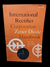 Zener Diode Handbook Basic Theory International Rectifier Corp 4th Print... - $23.74