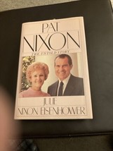 Pat Nixon: The Untold Story HCDJ Julie Nixon Eisenhower 1986 Simon &amp; Schuster - £4.35 GBP