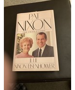 Pat Nixon: The Untold Story HCDJ Julie Nixon Eisenhower 1986 Simon &amp; Sch... - £4.28 GBP