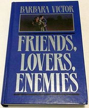 Friends, Lovers, Enemies Victor, Barbara - £4.41 GBP