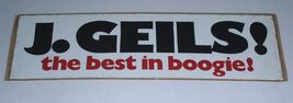 J. GEILS VINTAGE BUMPERSTICKER THE BEST IN BOOGIE - $29.99