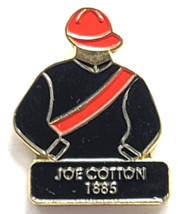 1885 Kentucky Derby Winner Joe Cotton Jockey Silks Pin Horse Racing Memo... - $14.99 1885 Kentucky Derby Winner Joe Cotton Jockey Silks Pin Horse Racing Memo... - $14.99