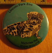 Lincoln Park Zoo Nicholas the Snow Leopard Pinback Button - £3.83 GBP