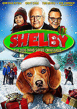 Shelby - The Dog Who Saved Christmas DVD (2014) Chevy Chase, Roberts (DIR) Cert  - £12.34 GBP