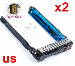 2Pcs 2.5&quot; Sff Hdd Ssd Hard Drive Caddy Tray For Hp Dl380P Dl360P Dl580 G... - $36.99