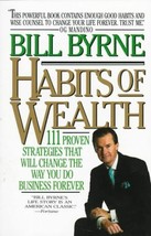 Habits of Wealth: 111 Proven Strategies That Will Change the Way You Do Business - £6.95 GBP