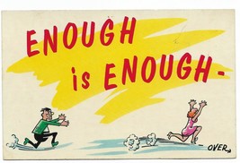 1950&#39;s Krazy Kwips Lusterchrome Postcard &quot;Enough is Enough...&quot; - £3.93 GBP
