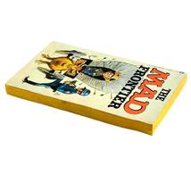 The Mad Frontier Paperback by William M. Gaines Albert B. Feldstein image 4