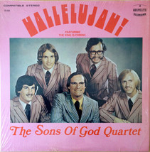 The Sons Of God Quartet~Hallelujah!~Autographed~Christian Gospel~Xian~Fast Ship! - £19.86 GBP