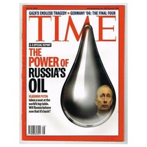 Time Magazine July 10 2006 mbox2217 Power Of Russia&#39;s Oil - £3.12 GBP