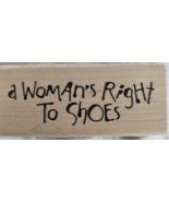 A Womens Right to Shoes Wood Block Stamp Inkadinkado Pink Dot by Dawn Ho... - $9.99