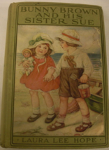 Bunny Brown and his Sister Sue: written by Laura Lee Hope, illustrated by Floren - £58.66 GBP