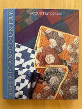 Vintage 1989 Time Life Book American Country Series Country Quilts Hardcover - £5.21 GBP