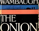 The Onion Field by Joseph Wambaugh / 1978 Paperback True Crime - $1.13