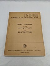 1959TM 11-690 Technical Manual Basic Theory And Application Of Transistors  - £47.30 GBP