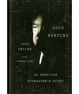 GOOD HUNTING BY JACK DEVINE SIGNED AMERICAN SPYMASTERS VERNON LOEB 1ST E... - $760.56 MXN