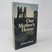 Our Mother&#39;s House Julian Gloag 1973 PB 9th Printing Pocket Book - £7.76 GBP