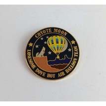 Vintage Coyote Moon Lonesome Dove Hot Air Balloon Team Lapel Hat Pin - £9.69 GBP