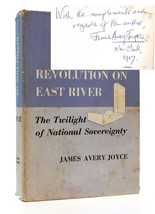 James Avery Joyce Revolution On East River The Twilight Of National Sovereignty - £45.42 GBP