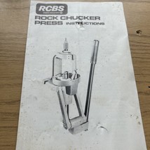 RCBS ROCK CHUCKER RELOADING PRESS INSTRUCTIONAL MANUAL - $9.00