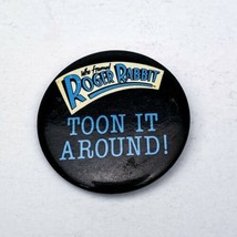 Vintage Who Framed Roger Rabbit Pinback Button 1987 Toon It Around Pin Disney - $10.40