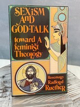 Sexism and God-Talk: Toward a Feminist Theology Rosemary Ruether - £9.21 GBP