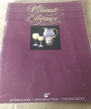 Duncan - Ultimate Elegance - How to Overglaze, Decorating, Techniques 1981 - $5.00