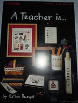 Leisure Arts A Teacher Is Pattern Book by Kathie Rueger 1988 - £2.39 GBP
