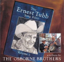 Osborne Brothers CD - Ernest Tubb Song Folio Volume 1 - £9.15 GBP