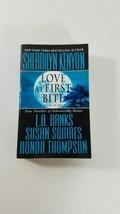 Love at First Bite by L. A. Banks, Sherrilyn Kenyon, Susan Squires and Ronda Th… - £3.93 GBP