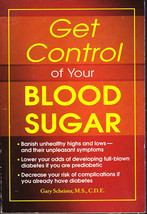 Get Cotrol of Your Blood Sugar by Gary Scheiner - $5.00