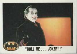 BATMAN - &#39;CALL ME ...JOKER!&quot; 1989 TOPPS # 42 - $1.73