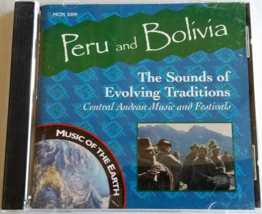Peru And Bolivia The Sounds Of Evolving Traditions Cd - £7.95 GBP
