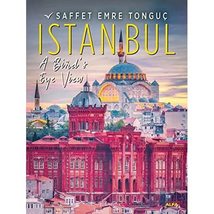 Istanbul A Birds Eye View (Hardcover) Saffet Emre Tongu - £23.43 GBP