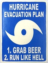 Hand Carved Wooden HURRICANE EVACUATION PLAN, GRAB BEER RUN LIKE HELL Sign - £19.35 GBP