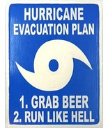 Hand Carved Wooden HURRICANE EVACUATION PLAN, GRAB BEER RUN LIKE HELL Sign - £19.82 GBP