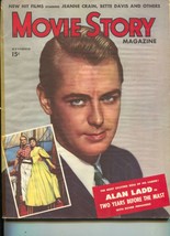 Movie Story Magazine-Alan Ladd-Bette Davis-Jeanne Crain-Nov-1946 - £47.94 GBP
