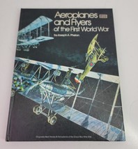 Aeroplanes and Flyers of the First World War Joseph Phelan Book 1973 Illustrated - £7.61 GBP