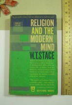 W T Stace (1952) Religion + Modern Mind * Science Philosophy v Divine Principles - £24.11 GBP