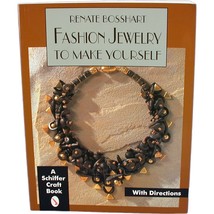 Fashion Jewelry to Make Yourself by Renate Bosshart &amp; Sabine Fels - £24.82 GBP