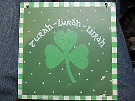 Irish Plaque Turah-Lurah-Lurah - $6.04