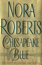 Chesapeake Blue (Quinn Brothers (Hardcover)) [Nov 01, 2002] Roberts, Nora - $13.90