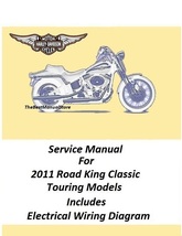 2011 Harley Davidson Road King Classic Touring Models Service Manual - $25.95